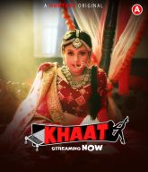 [18+] Khaat (2024) S01E01-03 Hindi