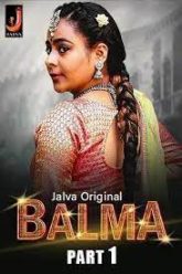 [18+] Balma (2024) S01E01-02 Hindi Jalva Hot Web Series