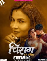 [18+] Chirag (2025) S01E01-03 Hindi HulChul