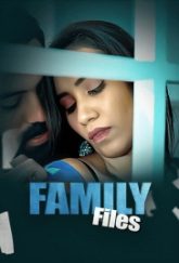 Family Files (2025) Showmart S01 E01-04 Web Series