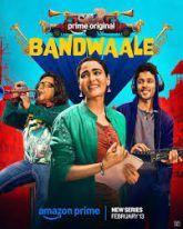 Bandwaale (2026) Hindi Season 1 Complete