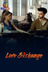 [18+] Love Exchange (2026) S01 Hindi Atrangii
