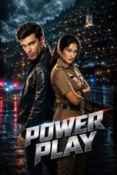 Power Play (2026) Hindi Season 1 Complete
